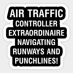 Air Traffic Controller Extraordinaire Sticker